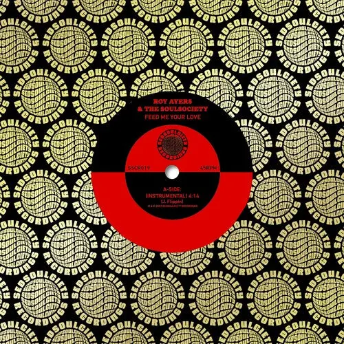 Ayers, Roy / Soulsociety: Feed Me Your Love / Funky Nassau - 7-Inch Single 1