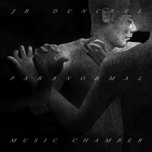 Jb Dunckel: Paranormal Music Chamber - Compact Discs 1