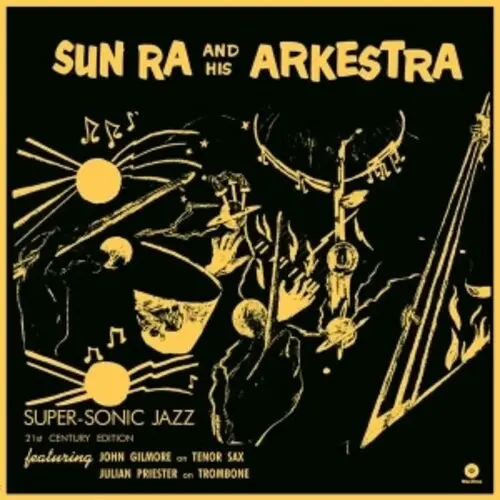 Sun Ra: Super Sonic Jazz - Limited 180-Gram Vinyl With Bonus Track - Vinyl Lp 1