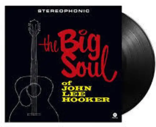 John Lee Hooker: Big Soul Of John Lee Hooker - Limited 180-Gram Vinyl With Bonus Tracks - Vinyl Lp 1