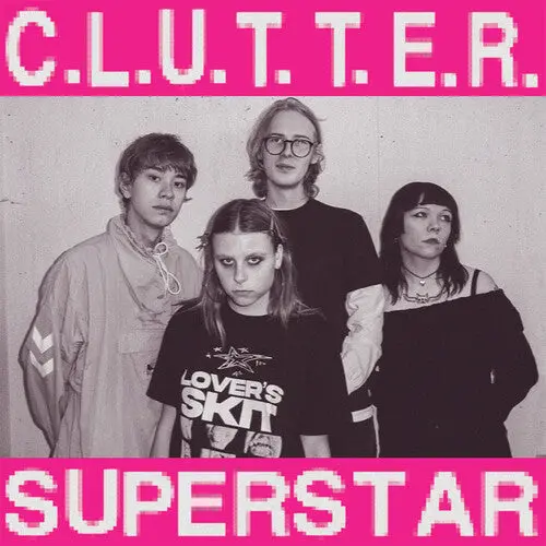 Clutter: C.L.U.T.T.E.R. / Superstar - Purple - 7-Inch Single 1