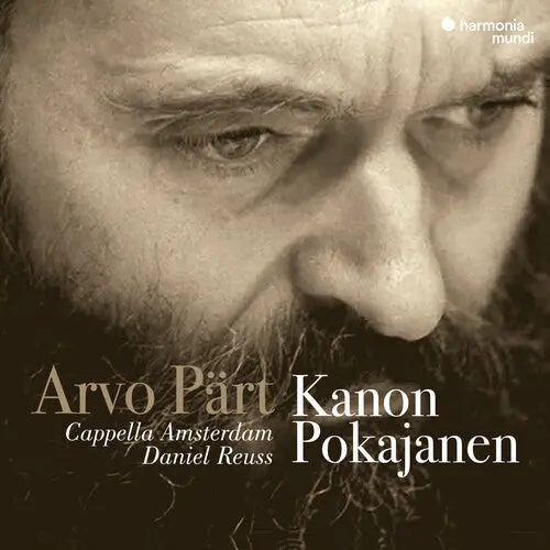 Cappella Amsterdam: Arvo Part: Kanon Pokajanen - Compact Discs 1