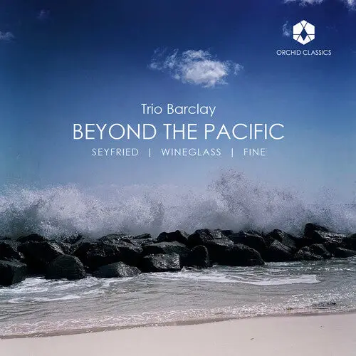 Trio Barclay: Beyond The Pacific - Compact Discs 1