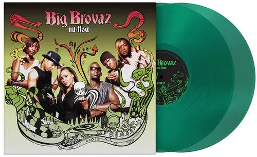 Big Brovaz: Nu Flow - Limited 180-Gram Translucent Green Colored Vinyl - Vinyl Lp 1