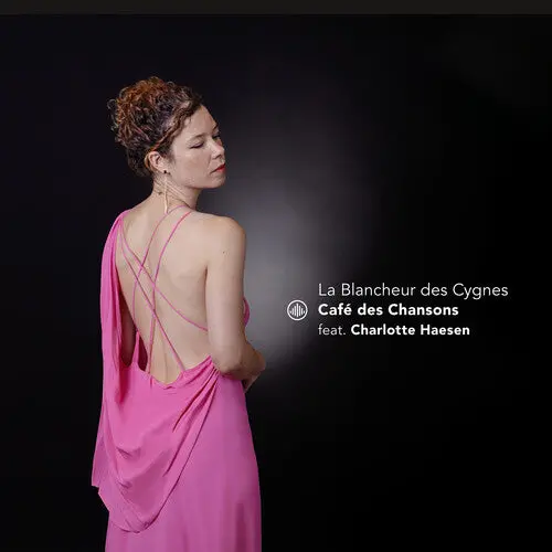 Charlotte Haesen: La Blancheur Des Cygnes - Compact Discs 1