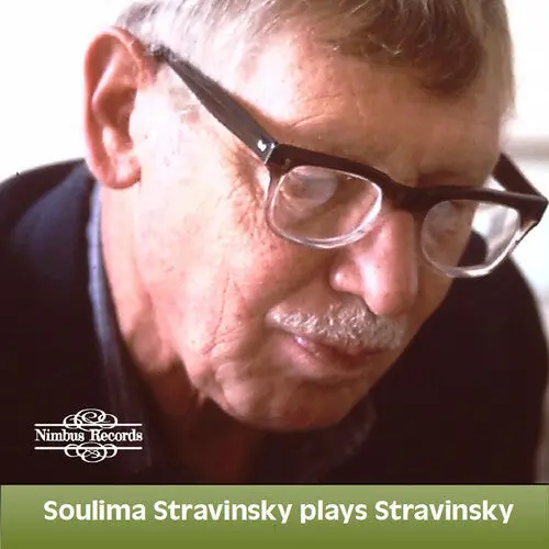 Soulima Stravinsky: Soulima Stravinsky Plays Stravinsky - Compact Discs 1