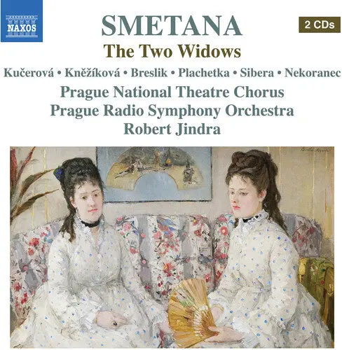 Adriana Kucerova: Smetana: The Two Widows - Compact Discs 1