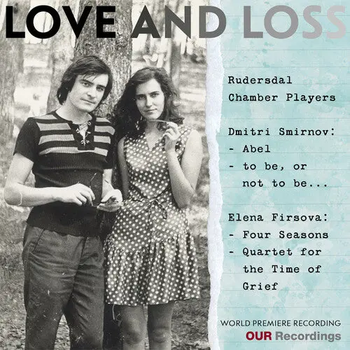 Rudersdal Chamber Players: Love And Loss - Compact Discs 1