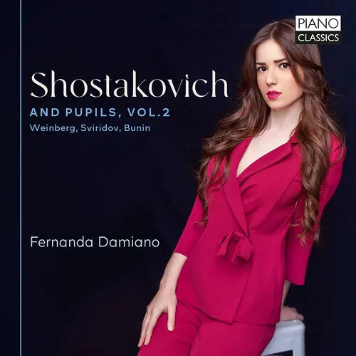 Fernanda Damiano: Shostakovich And Pupils, Vol. 2 - Weinberg, Sviridov, Bunin - Compact Discs 1