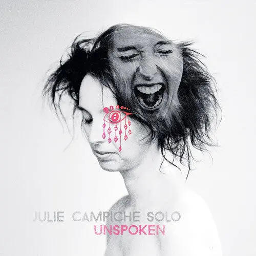 Julie Campiche: Unspoken - Compact Discs 1