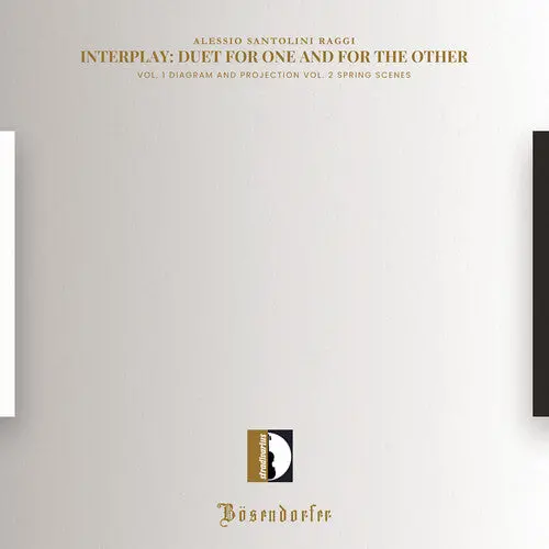 Alessio Santolini Raggi: Alessio Santolini Raggi: Interplay - Duet For One And For The Other - Compact Discs 1