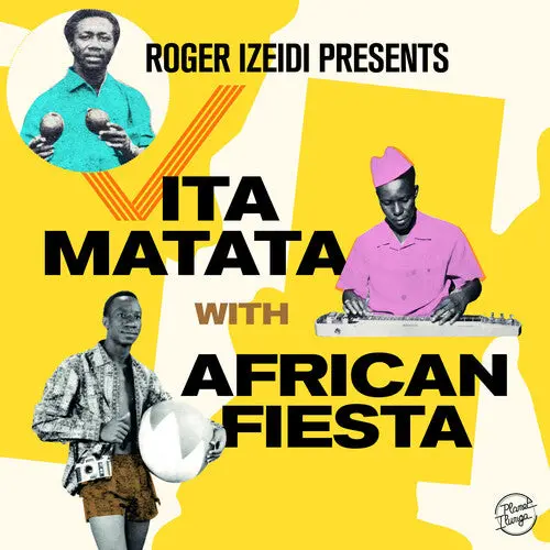 African Fiesta: Roger Izeidi Presents Vita Matata With African Fiesta - Vinyl Lp 1
