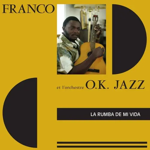 Franco & L'orchestre O.K. Jazz: La Rumba De Mi Vida - Vinyl Lp 1