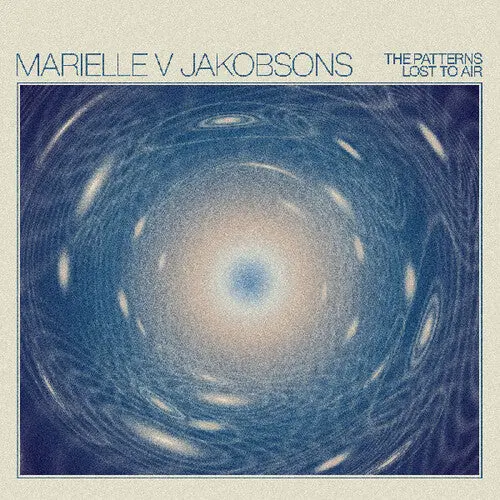 Marielle V Jakobsons: The Patterns Lost To Air - Vinyl Lp 1