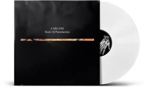 Carcass: Reek Of Putrefaction - White Vinyl - Vinyl Lp 1