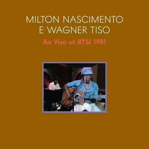 Nascimento, Milton / Wagner Tiso: Ao Vivo 1981 (Live At Swiss Tv With Tiso Wagner) - Vinyl Lp 1