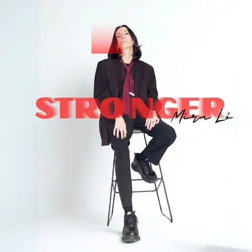 Mira Lo: Stronger - 12-Inch Single 1