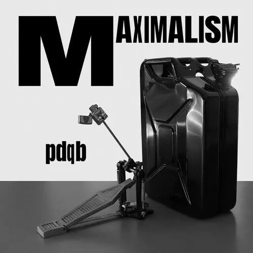 Pdqb: Maximalism - 12-Inch Single 1