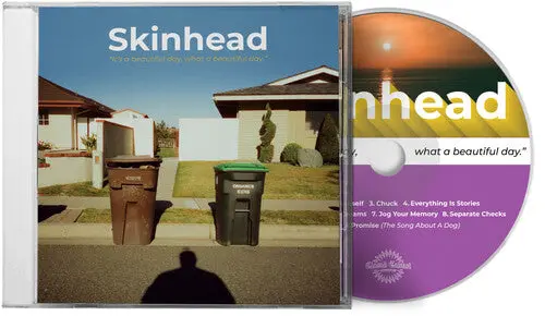 Skinhead: It's A Beautiful Day, What A Beautiful Day - Compact Discs 1