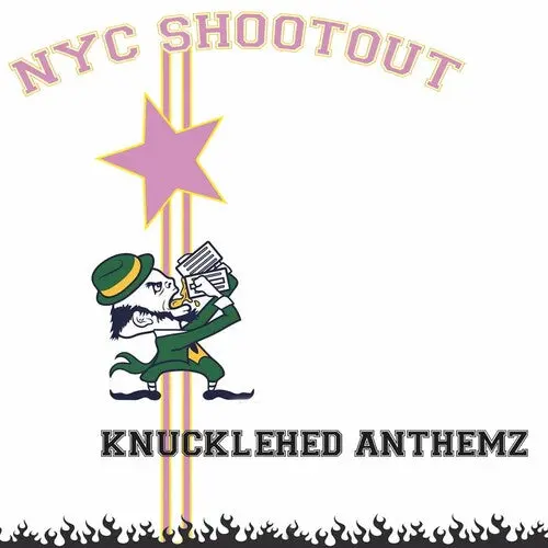 Nyc Shootout: Knucklehed Anthemz - Compact Discs 1