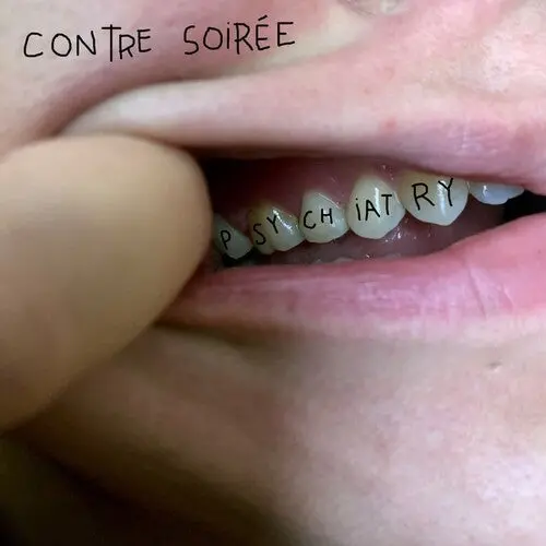 Contre Soiree: Psychiatry - Cassettes 1