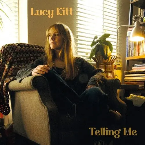 Lucy Kitt: Telling Me - Compact Discs 1