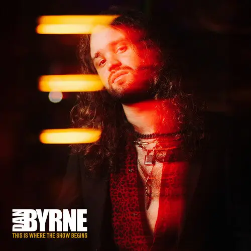 Dan Byrne: This Is Where The Show Begins - Vinyl Lp 1