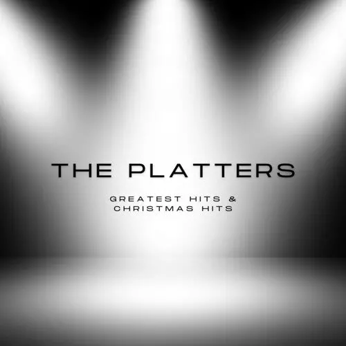 The Platters: The Platters' Greatest Hits & Christmas Classics - Compact Discs 1