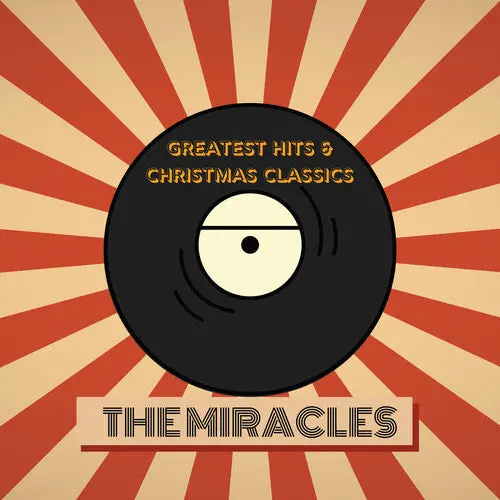 The Miracles: The Miracles' Greatest Hits & Christmas Classics - Compact Discs 1
