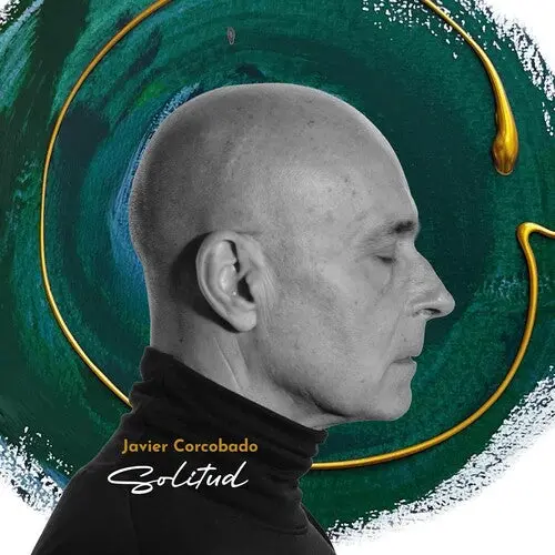 Javier Corcobado: Solitud Y Soledad - Vinyl Lp 1