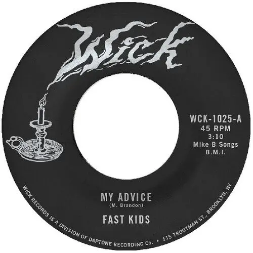 Fast Kids: My Advice B/W Out Of State Plates - 7-Inch Single 1