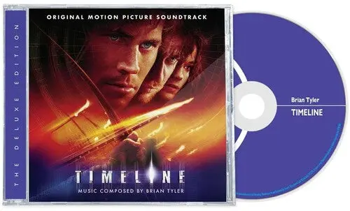 Brian Tyler: Timeline (Original Soundtrack) - Compact Discs 1