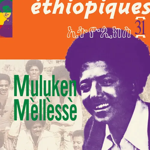 Muluqen Mellesse: Ethiopiques 31 - Compact Discs 1