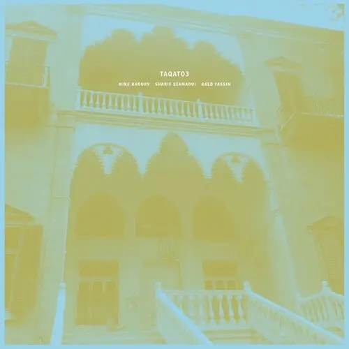 Khoury / Sehnaoui / Yassin: Taqato3 - Vinyl Lp 1