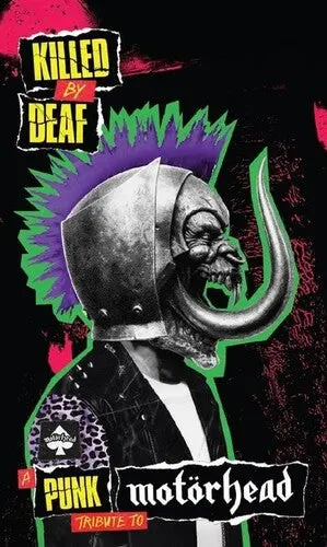Various Artists: Killed By Deaf: A Punk Tribute To Motorhead - Cassettes 1