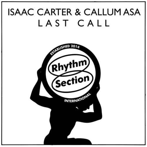 Carter, Isaac / Callum Asa: Last Call - 12-Inch Single 1