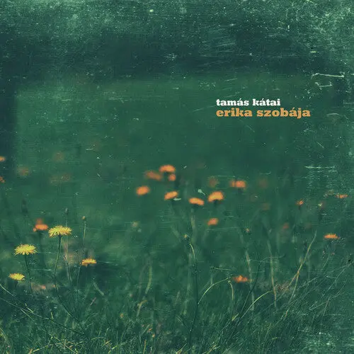 Tamas Katai: Erika Szobaja - Vinyl Lp 1