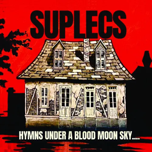 Suplecs: Hymns Under A Blood Moon Sky - Compact Discs 1
