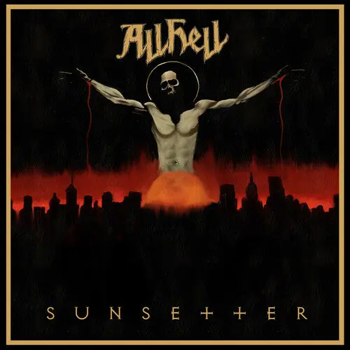 All Hell: Sunsetter - Compact Discs 1