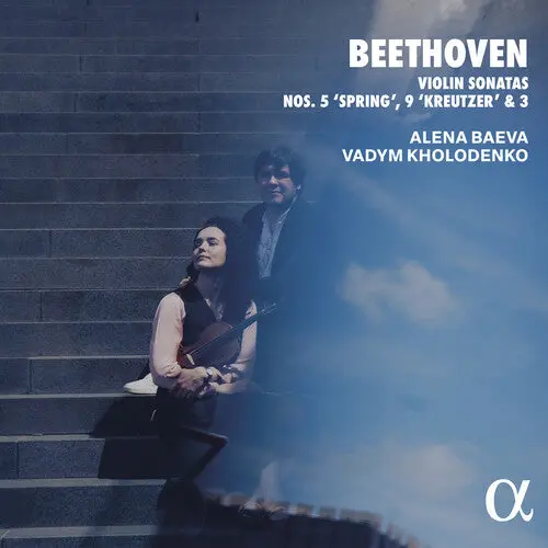 Alena Baeva: Beethoven: Violin Sonatas Nos. 5 "Spring", 9 "Kreutzer" & 3 - Compact Discs 1