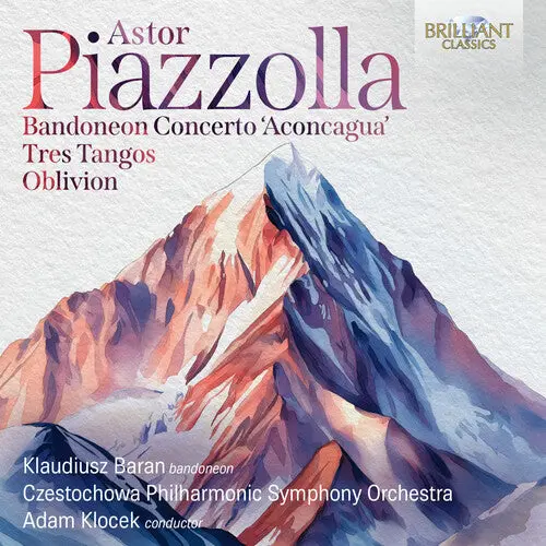 Klaudiusz Baran: Piazzolla: Bandoneon Concerto "Aconcagua", Tres Tangos, Oblivion - Compact Discs 1