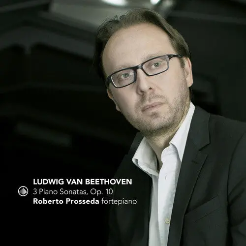 Roberto Prosseda: 3 Sonatas, Op. 10 - Compact Discs 1