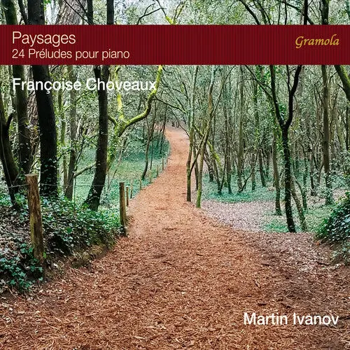 Martin Ivanov: Paysages - 24 Preludes Pour Piano - Compact Discs 1