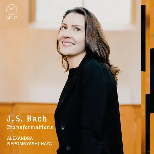 Alexandra Nepomnyashchaya: J.S. Bach: Transformations - Compact Discs 1
