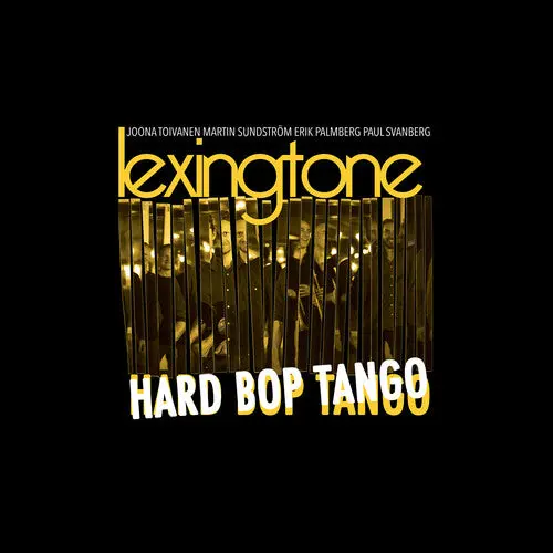 Lexington: Hard Bop Tango - Vinyl Lp 1