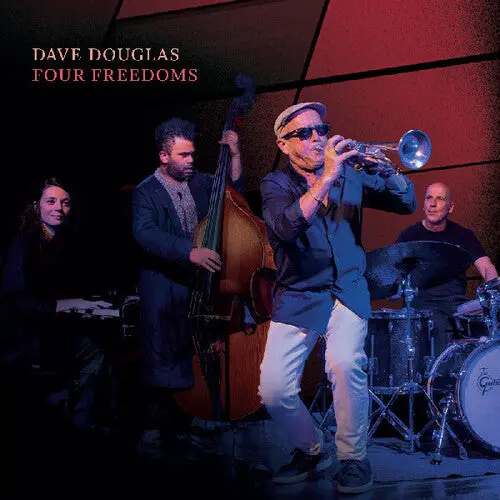 Dave Douglas: Four Freedoms - Compact Discs 1