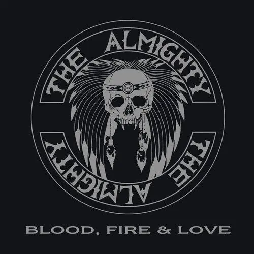 The Almighty: Blood, Fire & Love - Compact Discs 1