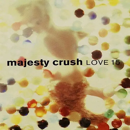 Majesty Crush: Love 15 - Compact Discs 1