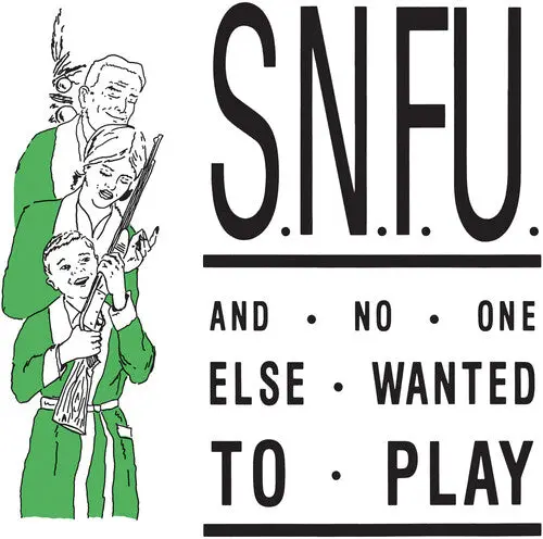 Snfu: ...And No One Else Wanted To Play - Vinyl Lp 1