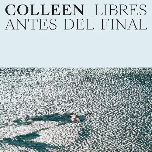Colleen: Libres Antes Del Final - Vinyl Lp 1